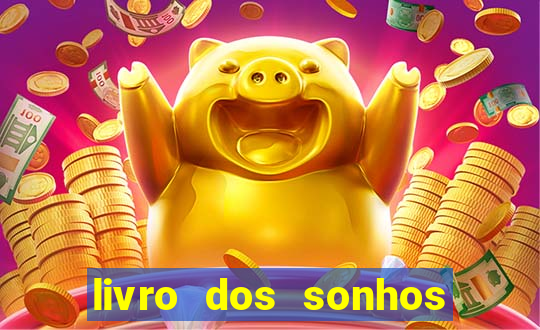 livro dos sonhos jogo do bicho